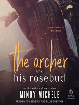 cover image of The Archer and His Rosebud